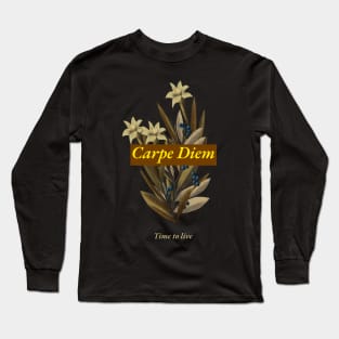 carpe diem Long Sleeve T-Shirt